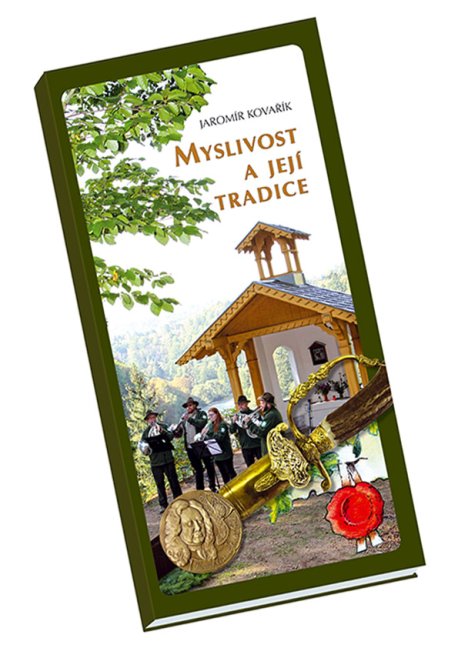 Myslivost a její tradice – 6. vydání