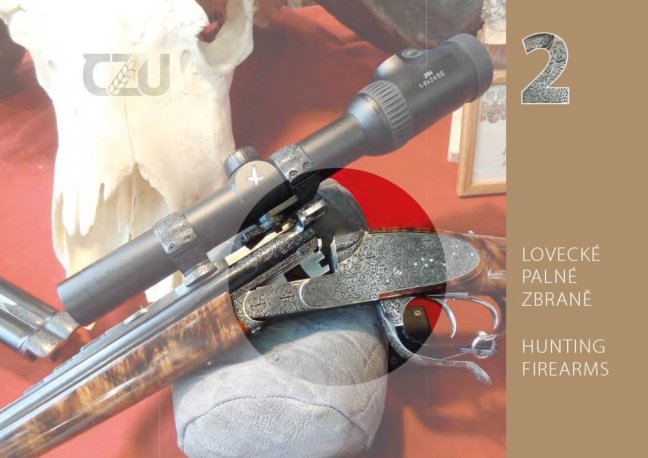 LOVECKÉ STŘELECTVÍ / The art of hunt  shooting
