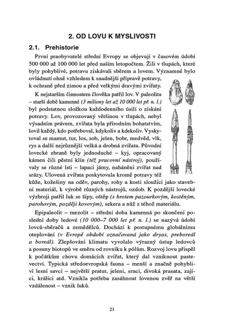 Úvod do myslivosti – Historie, zvyky, tradice