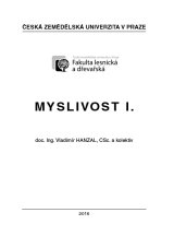 Myslivost I.