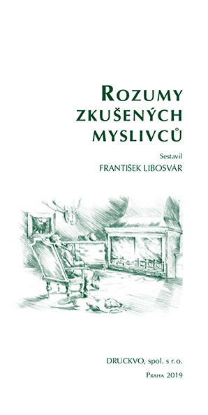 Rozumy zkušených myslivců