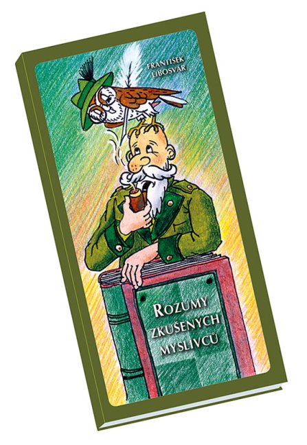 Rozumy zkušených myslivců