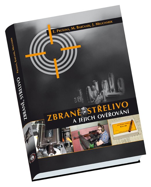 Zbraně, střelivo a jejich ověřování