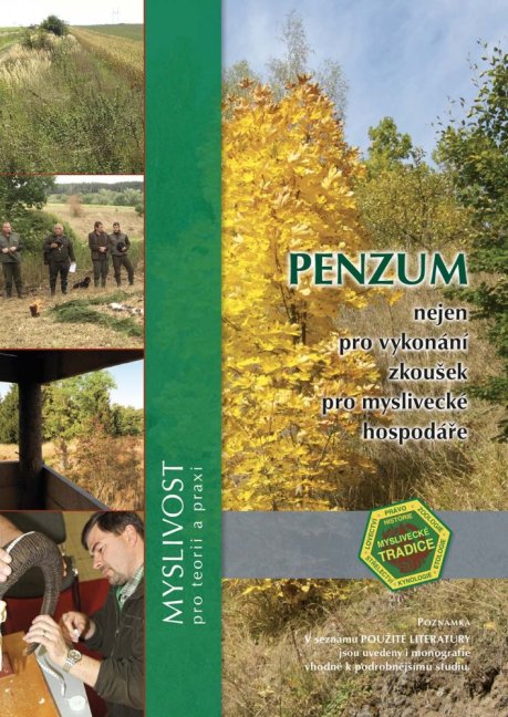 PENZUM – Myslivost pro teorii a praxi – XIX. vydání