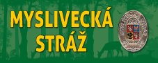 MYSLIVECKÁ STRÁŽ – Cedulka