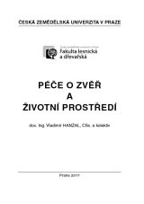 Péče o zvěř a životní prostředí